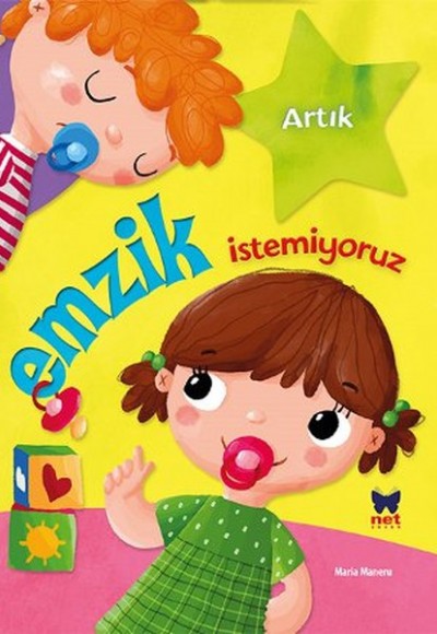 Artık Emzik İstemiyoruz