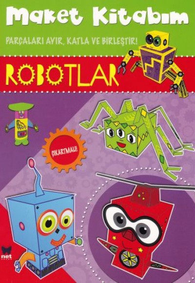 Maket Kitabım 2 - Robotlar Maket Kitabım 2 - Robotlar