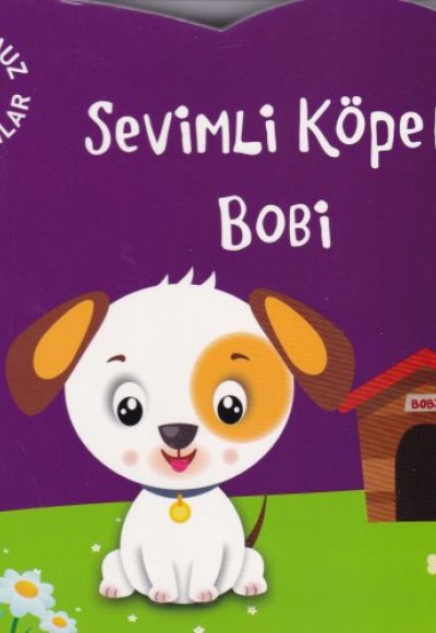 Dostumuz Hayvanlar 5 - Sevimli Köpek Bobi Dostumuz Hayvanlar 5 - Sevimli Köpek Bobi