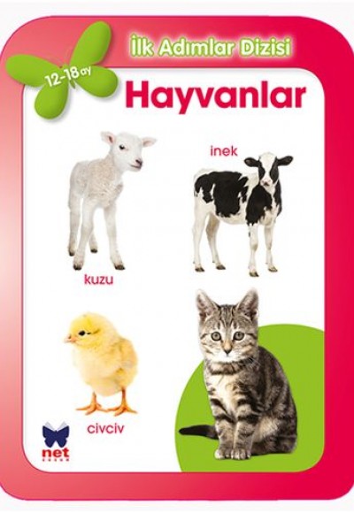 İlk Adımlar Dizisi - Hayvanlar (12-18 Ay) İlk Adımlar Dizisi - Hayvanlar (12-18 Ay)