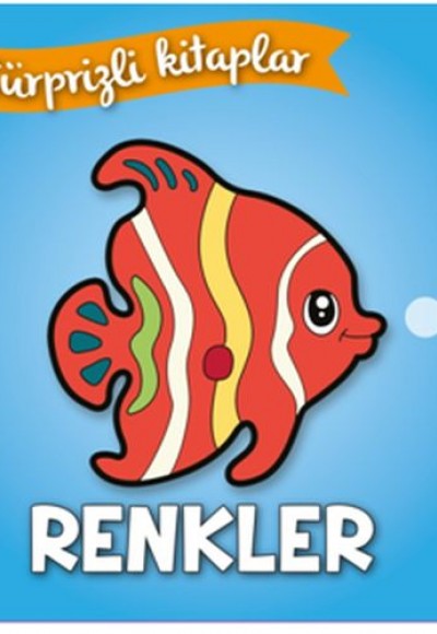 Sürprizli Kitaplar - Renkler Sürprizli Kitaplar - Renkler