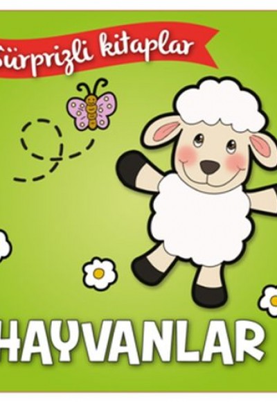 Sürprizli Kitaplar - Hayvanlar Sürprizli Kitaplar - Hayvanlar
