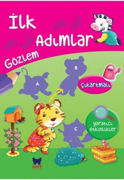 İlk Adımlar - Gözlem İlk Adımlar - Gözlem