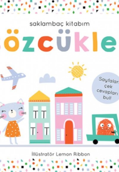 Saklambaç Kitabım - Sözcükler Saklambaç Kitabım - Sözcükler