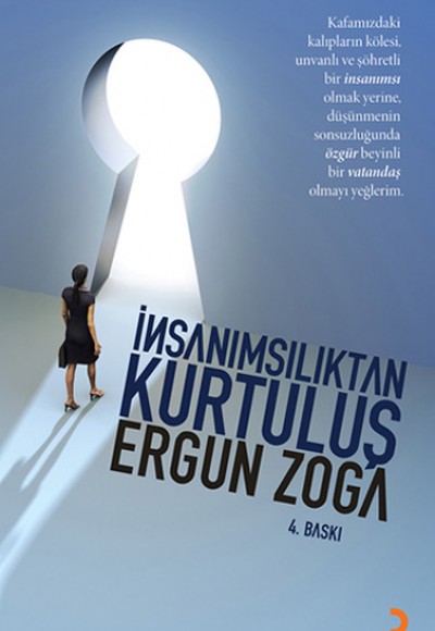 İnsanımsılıktan Kurtuluş İnsanımsılıktan Kurtuluş