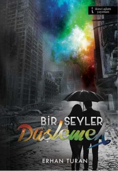 Bir Şeyler Düşlemek Bir Şeyler Düşlemek