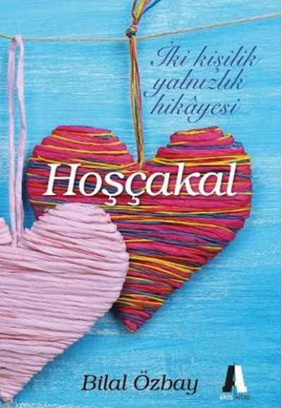 Hoşçakal Hoşçakal