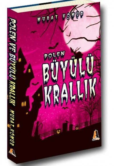 Polen ve Büyülü Krallık Polen ve Büyülü Krallık