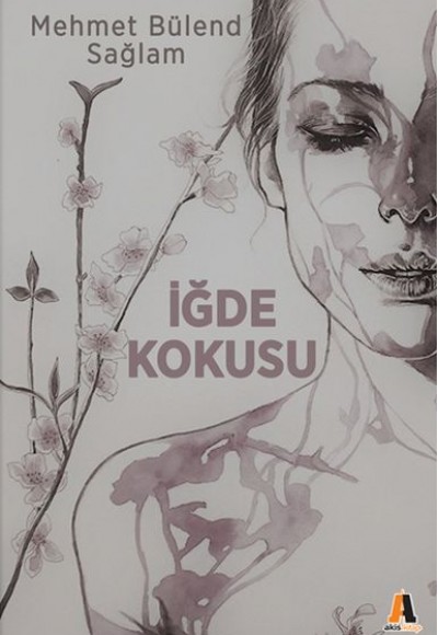 İğde Kokusu İğde Kokusu