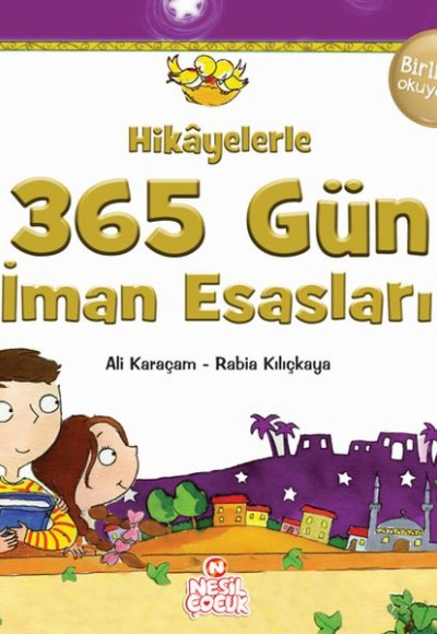 Hikayelerle 365 Gün İman Esasları Hikayelerle 365 Gün İman Esasları