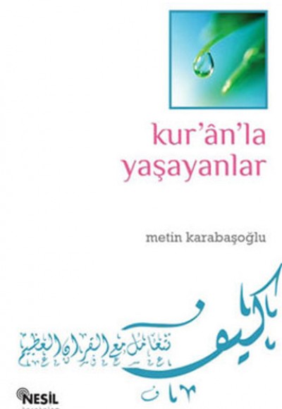 Kuranla Yaşayanlar Kuranla Yaşayanlar