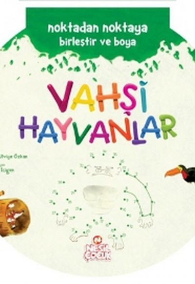 Noktadan Noktaya Birleştir ve Boya Serisi - Vahşi Hayvanlar Noktadan Noktaya Birleştir ve Boya Serisi - Vahşi Hayvanlar
