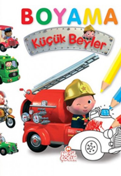 Küçük Beyler Boyama Kitabı 1 Küçük Beyler Boyama Kitabı 1