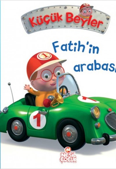 Fatih'in Arabası / Küçük Beyler Fatih'in Arabası / Küçük Beyler