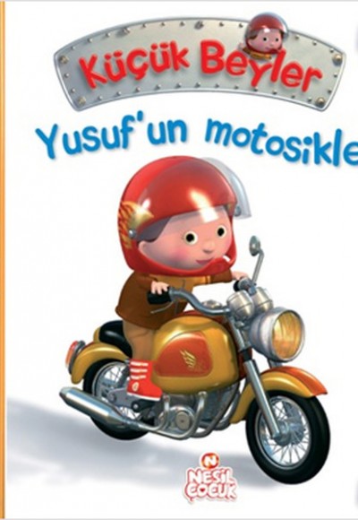 Yusuf'un Motosikleti / Küçük Beyler Yusuf'un Motosikleti / Küçük Beyler