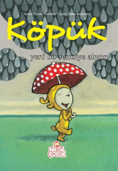 Köpük Yeni Bir Şemsiye Alıyor Köpük Yeni Bir Şemsiye Alıyor