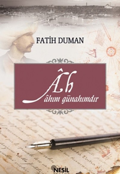 Ah Ahım Günahımdır Ah Ahım Günahımdır