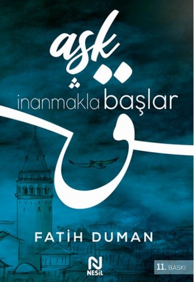 Aşk İnanmakla Başlar Aşk İnanmakla Başlar