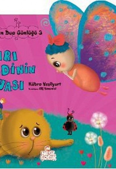 Pırpırın Dua Günlüğü 3 - Sarı Kedinin Duası Pırpırın Dua Günlüğü 3 - Sarı Kedinin Duası