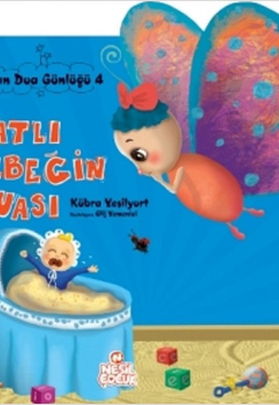 Pırpırın Dua Günlüğü 4 - Tatlı Bebeğin Duası Pırpırın Dua Günlüğü 4 - Tatlı Bebeğin Duası