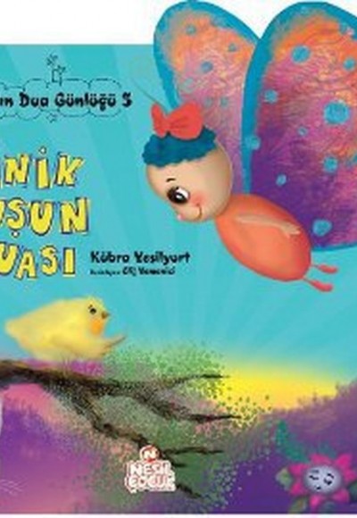 Pırpır’ın Dua Günlüğü 5 - Minik Kuşun Duası Pırpır’ın Dua Günlüğü 5 - Minik Kuşun Duası