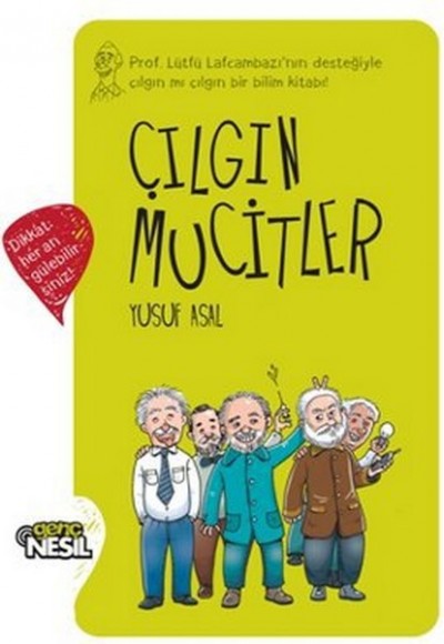 Çılgın Mucitler Çılgın Mucitler