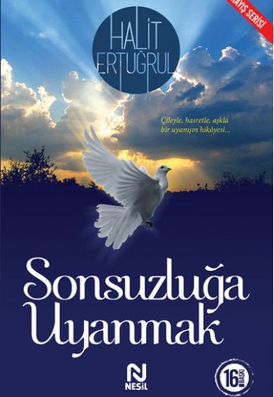 Sonsuzluğa Uyanmak Sonsuzluğa Uyanmak