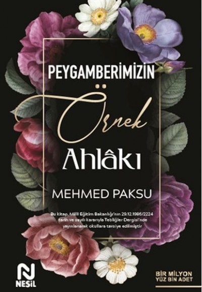 Peygamberimizin Örnek Ahlakı Peygamberimizin Örnek Ahlakı