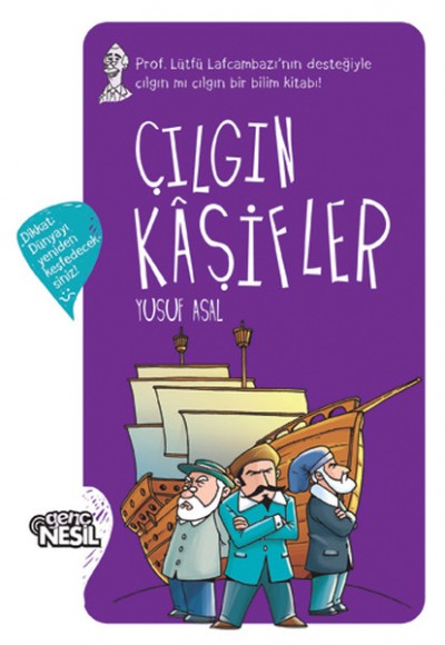 Çılgın Kaşifler Çılgın Kaşifler