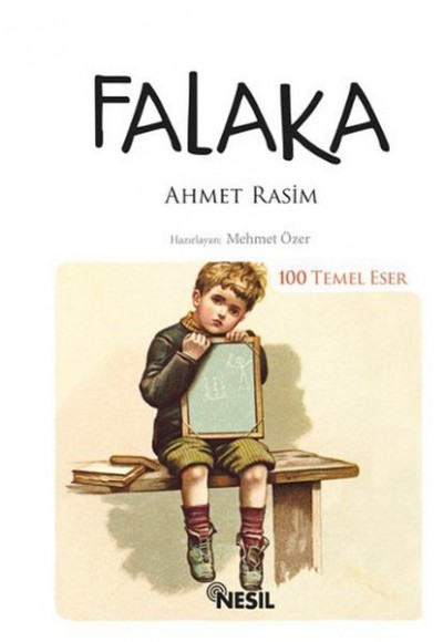 Falaka / 100 Temel Eser Falaka / 100 Temel Eser