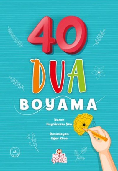 40 Dua Boyama 40 Dua Boyama