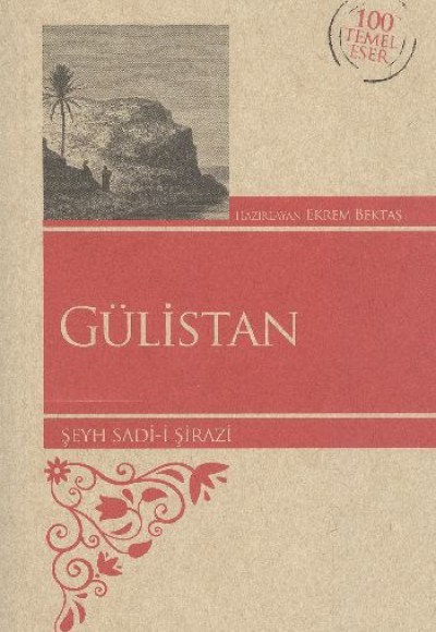 Gülistan / 100 Temel Eser Gülistan / 100 Temel Eser