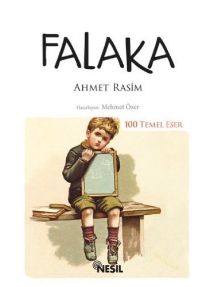 Falaka (Kenar Boyalı) / 100 Temel Eser Falaka (Kenar Boyalı) / 100 Temel Eser