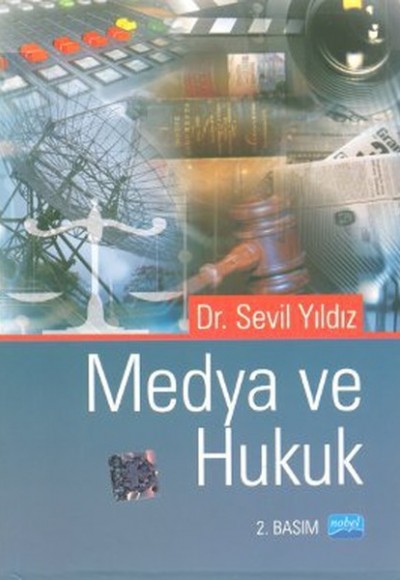 Medya ve Hukuk Medya ve Hukuk