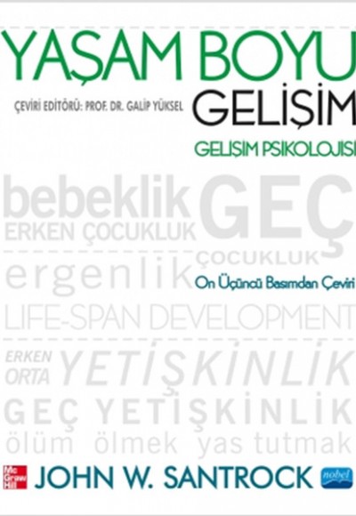 Yaşam Boyu Gelişim Gelişim Psikolojisi Yaşam Boyu Gelişim Gelişim Psikolojisi