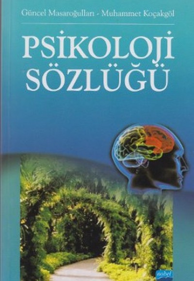 Psikoloji Sözlüğü Psikoloji Sözlüğü