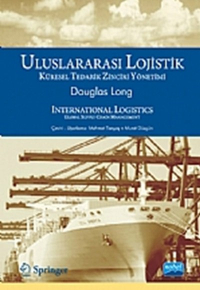 Uluslararası Lojistik Küresel Tedarik Zinciri Yönetimi Uluslararası Lojistik Küresel Tedarik Zinciri Yönetimi
