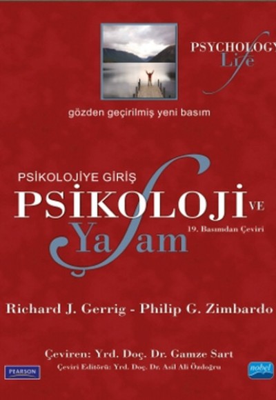 Psikoloji ve Yaşam -Psikolojiye Giriş Psikoloji ve Yaşam -Psikolojiye Giriş