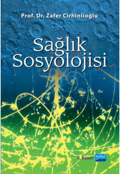 Sağlık Sosyolojisi Sağlık Sosyolojisi