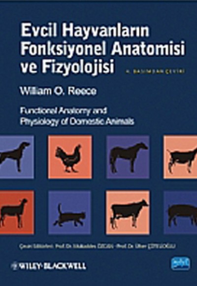 Evcil Hayvanların Fonksiyonel Anatomisi ve Fizyolojisi Evcil Hayvanların Fonksiyonel Anatomisi ve Fizyolojisi