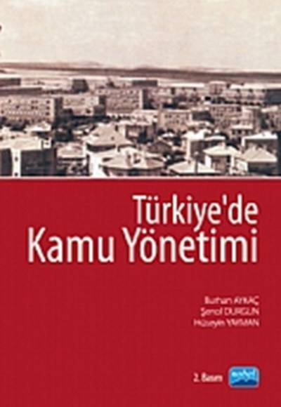 Türkiye'de Kamu Yönetimi Türkiye'de Kamu Yönetimi