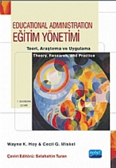 Eğitim Yönetimi Teori, Araştırma ve Uygulama Eğitim Yönetimi Teori, Araştırma ve Uygulama