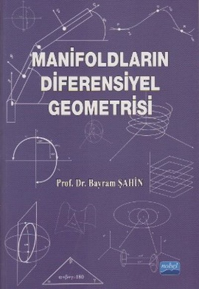 Manifoldların Diferensiyel Geometrisi Manifoldların Diferensiyel Geometrisi
