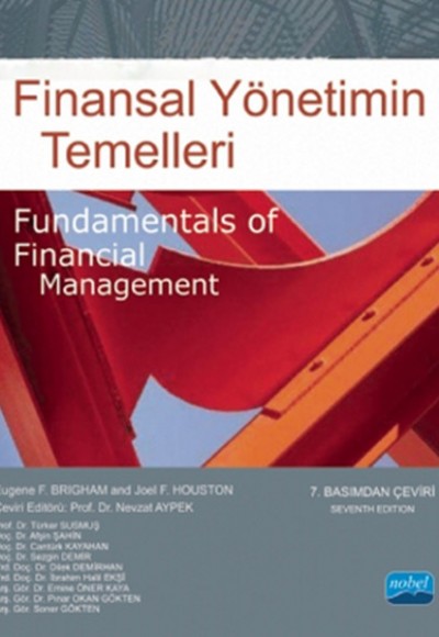 Finansal Yönetimin Temelleri Fundamentals of Financial Management Finansal Yönetimin Temelleri Fundamentals of Financial Management