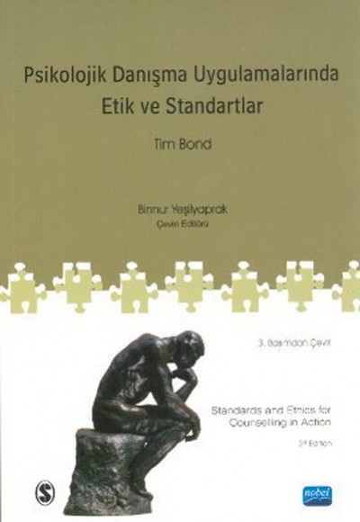 Psikolojik Danışma ve Uygulamalarında Etik ve Standartlar Psikolojik Danışma ve Uygulamalarında Etik ve Standartlar