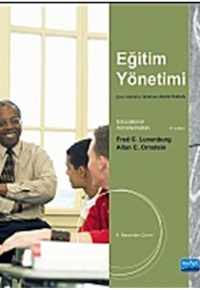 Eğitim Yönetimi / Fred C. Lunenburg Eğitim Yönetimi / Fred C. Lunenburg