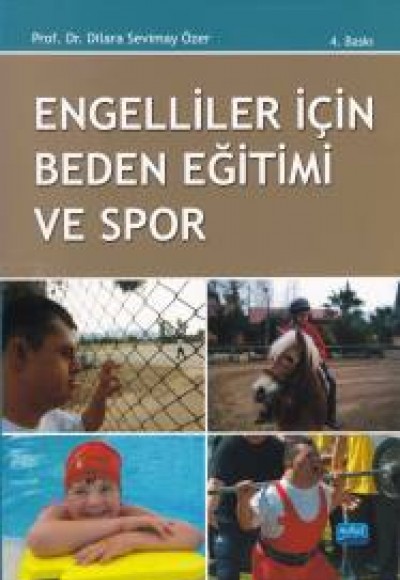 Engelliler İçin Beden Eğitimi ve Spor Engelliler İçin Beden Eğitimi ve Spor