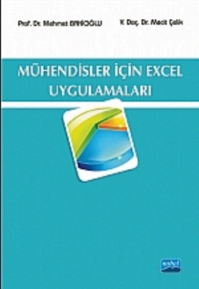 Mühendisler İçin Excel Uygulamaları Mühendisler İçin Excel Uygulamaları