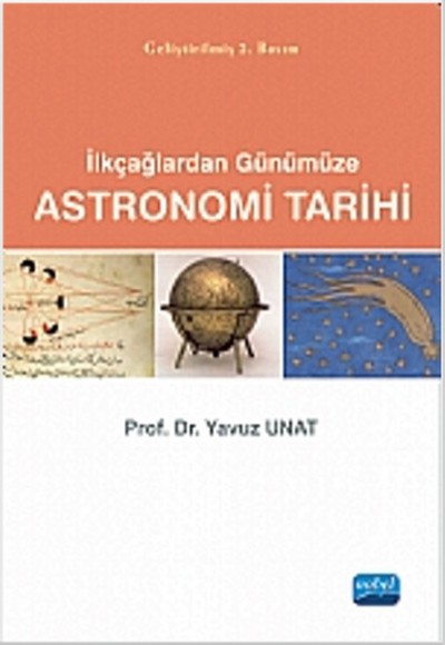 İlkçağlardan Günümüze Astronomi Tarihi İlkçağlardan Günümüze Astronomi Tarihi