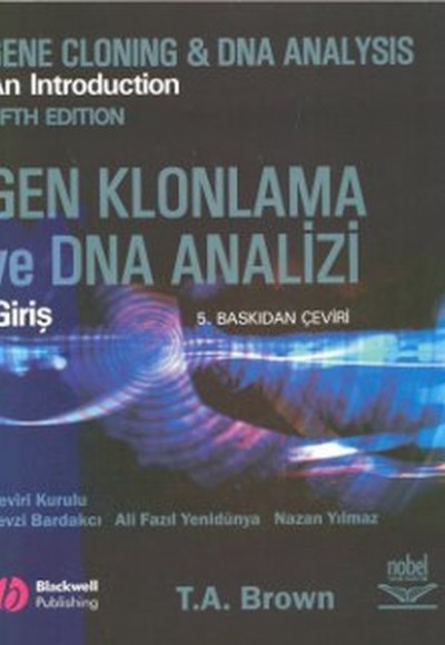 Gen Klonlama Ve Dna Analizi Girişi Gen Klonlama Ve Dna Analizi Girişi
